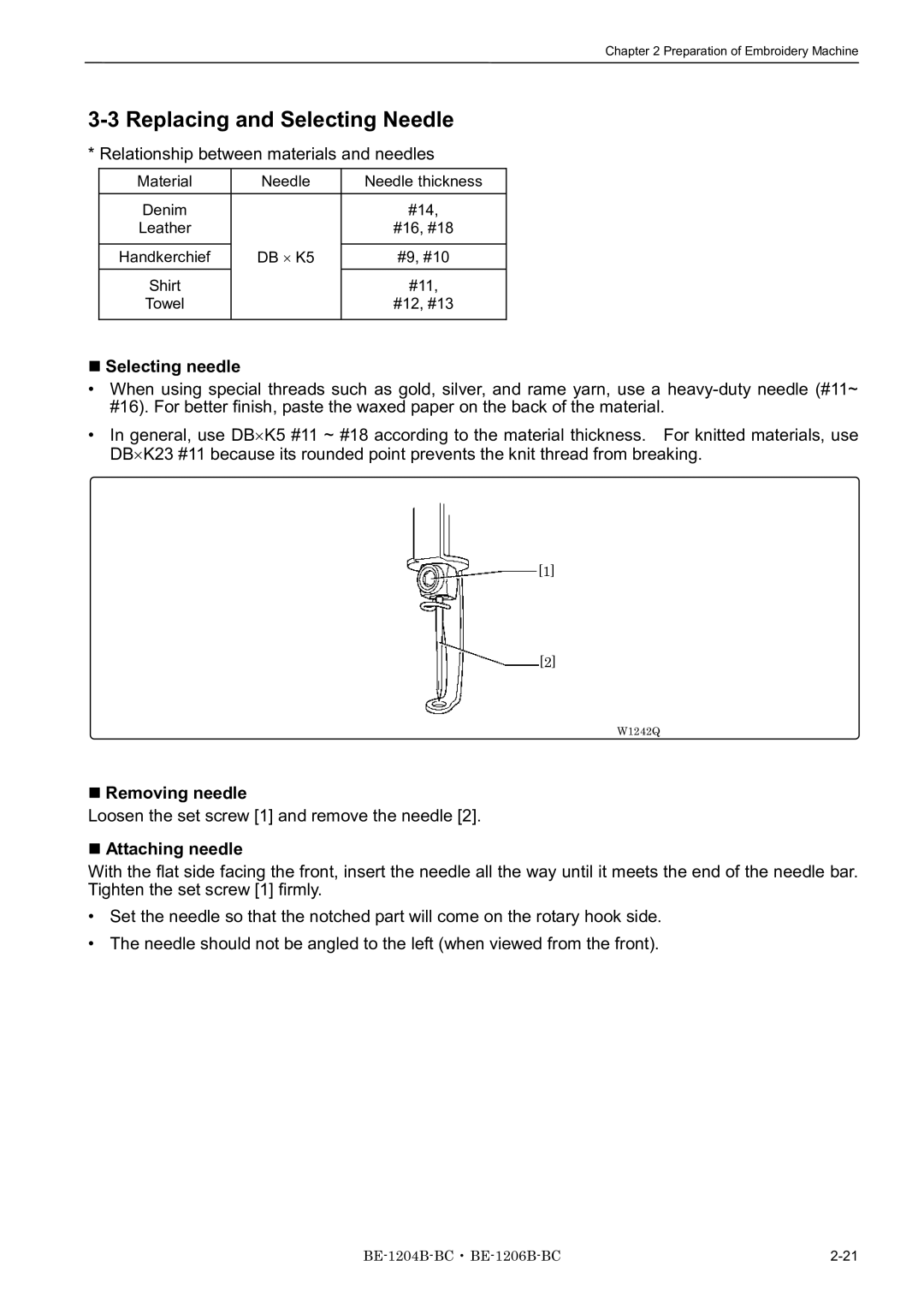 Brother BE-1204B-BC, BE-1206B-BC Replacing and Selecting Needle, Selecting needle, Removing needle, Attaching needle 