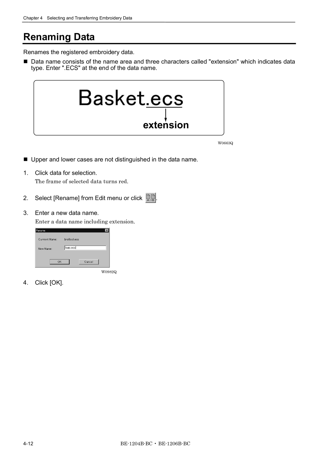 Brother BE-1206B-BC, BE-1204B-BC Renaming Data, Extension, Select Rename from Edit menu or click Enter a new data name 