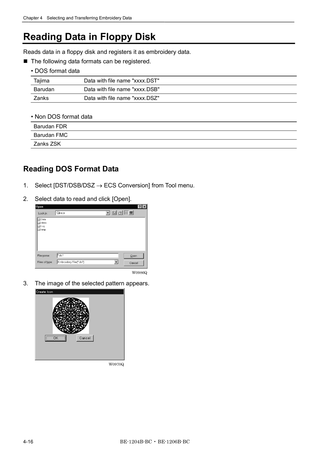 Brother BE-1204B-BC, BE-1206B-BC, BE-1204C-BC Reading Data in Floppy Disk, Reading DOS Format Data, Non DOS format data 