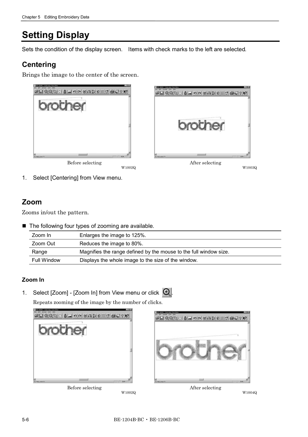 Brother BE-1204C-BC, BE-1206B-BC, BE-1204B-BC instruction manual Setting Display, Centering, Zoom 