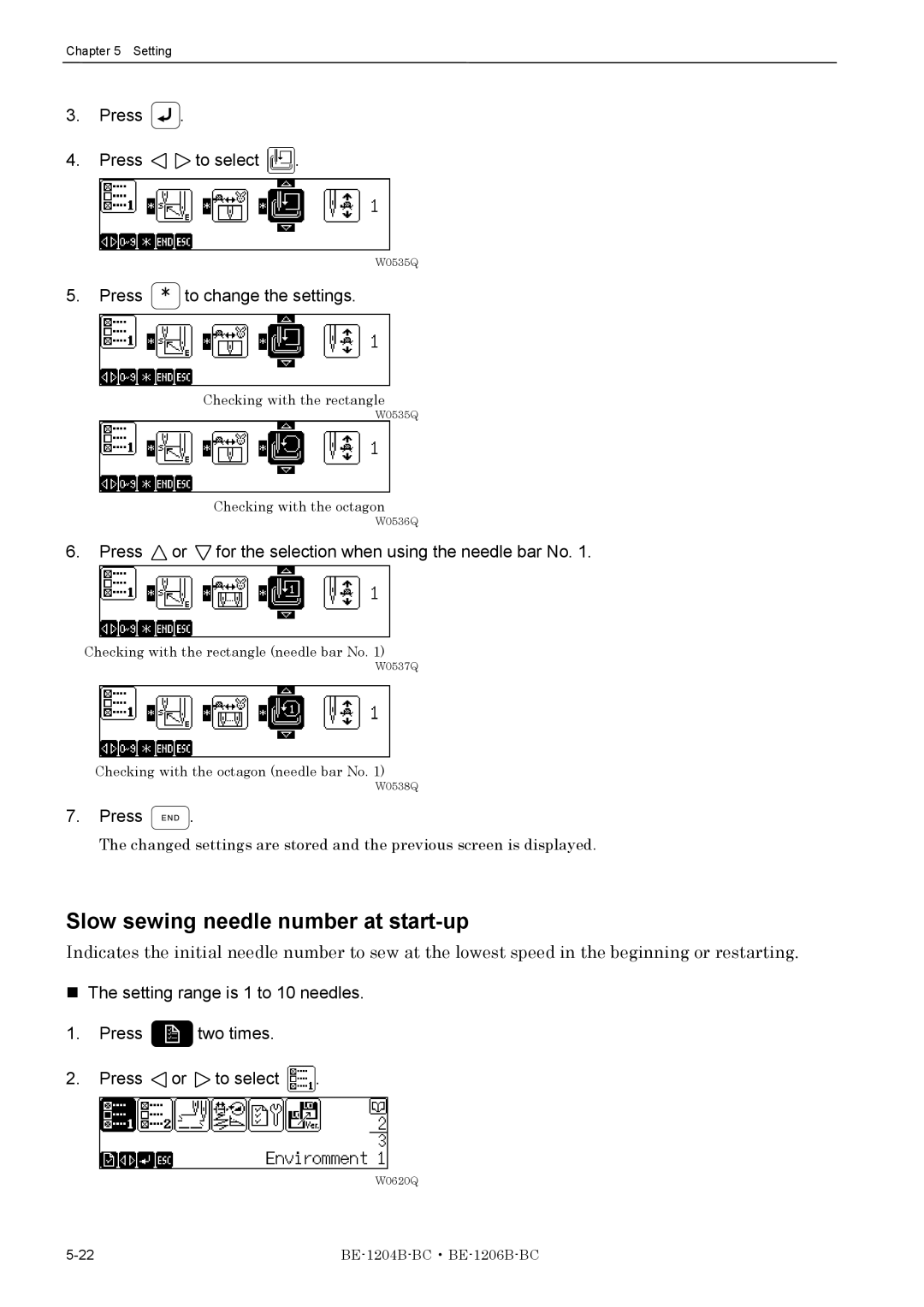 Brother BE-1206B-BC Slow sewing needle number at start-up, Press Press to select, Press to change the settings 