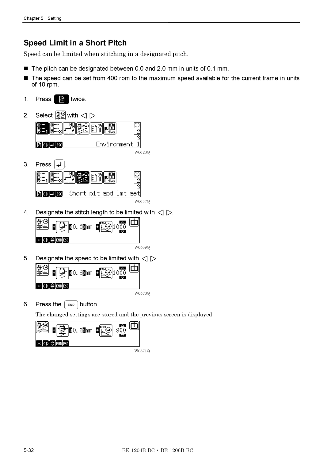 Brother BE-1206B-BC, BE-1204B-BC Speed Limit in a Short Pitch, Speed can be limited when stitching in a designated pitch 