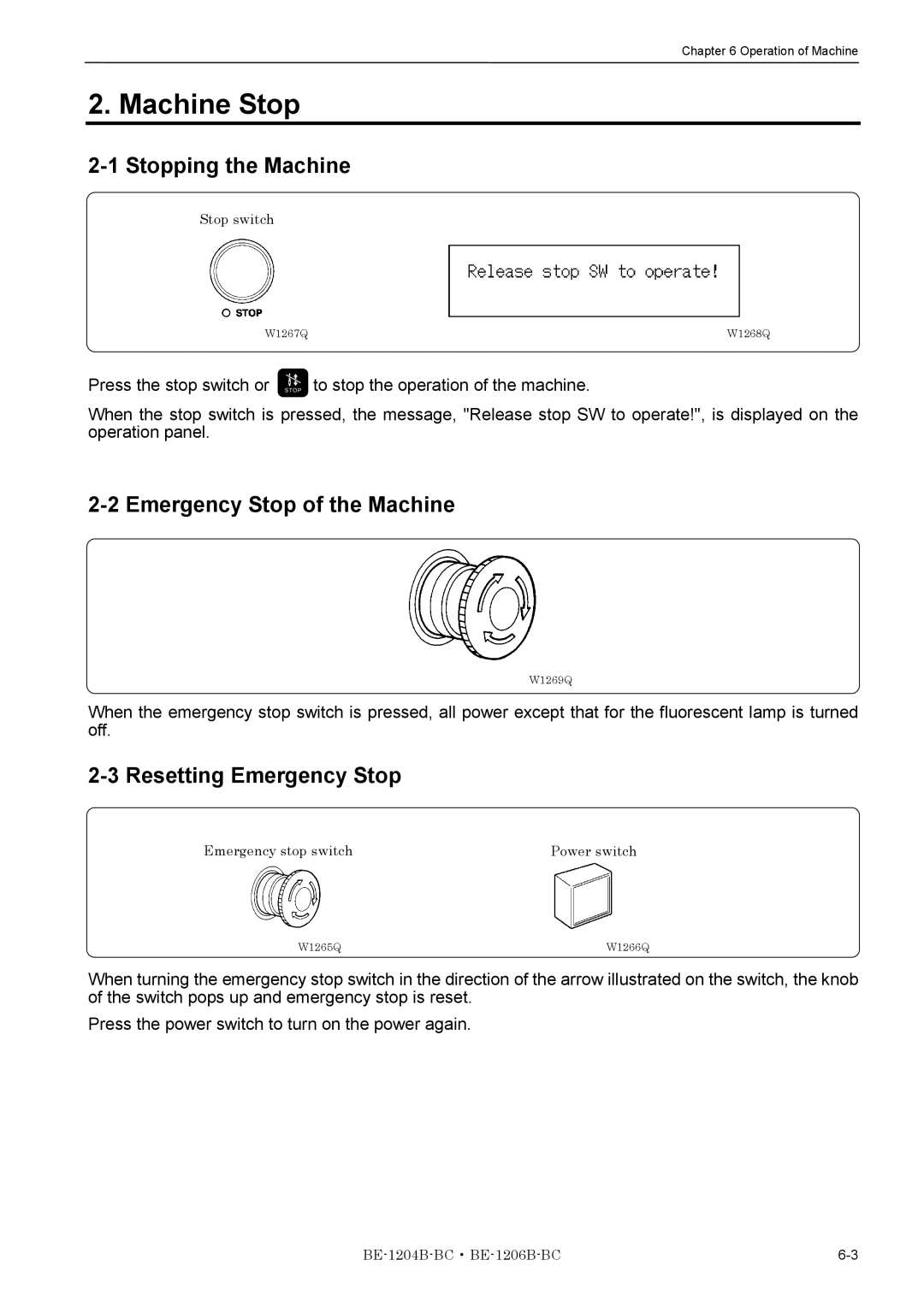 Brother BE-1204B-BC Machine Stop, Stopping the Machine, Emergency Stop of the Machine, Resetting Emergency Stop 