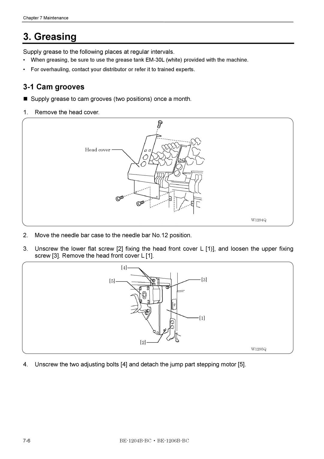 Brother BE-1206B-BC, BE-1204B-BC Greasing, Cam grooves, Supply grease to the following places at regular intervals 