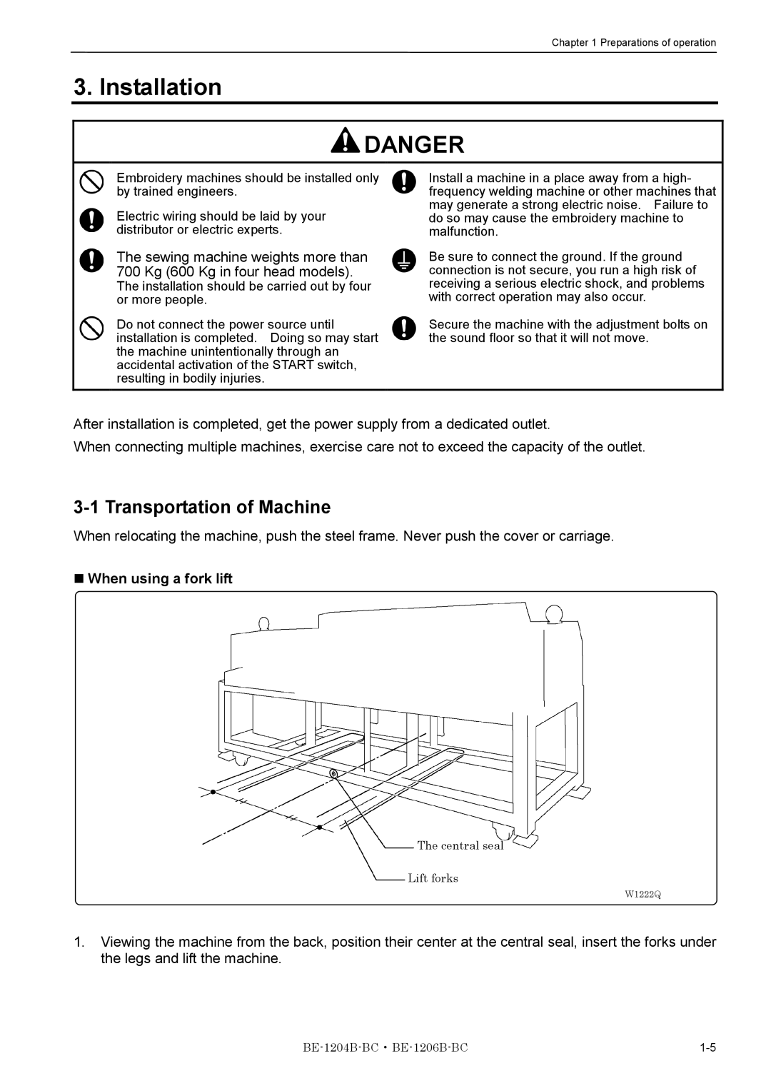 Brother BE-1204B-BC Installation, Transportation of Machine, Sewing machine weights more than, When using a fork lift 