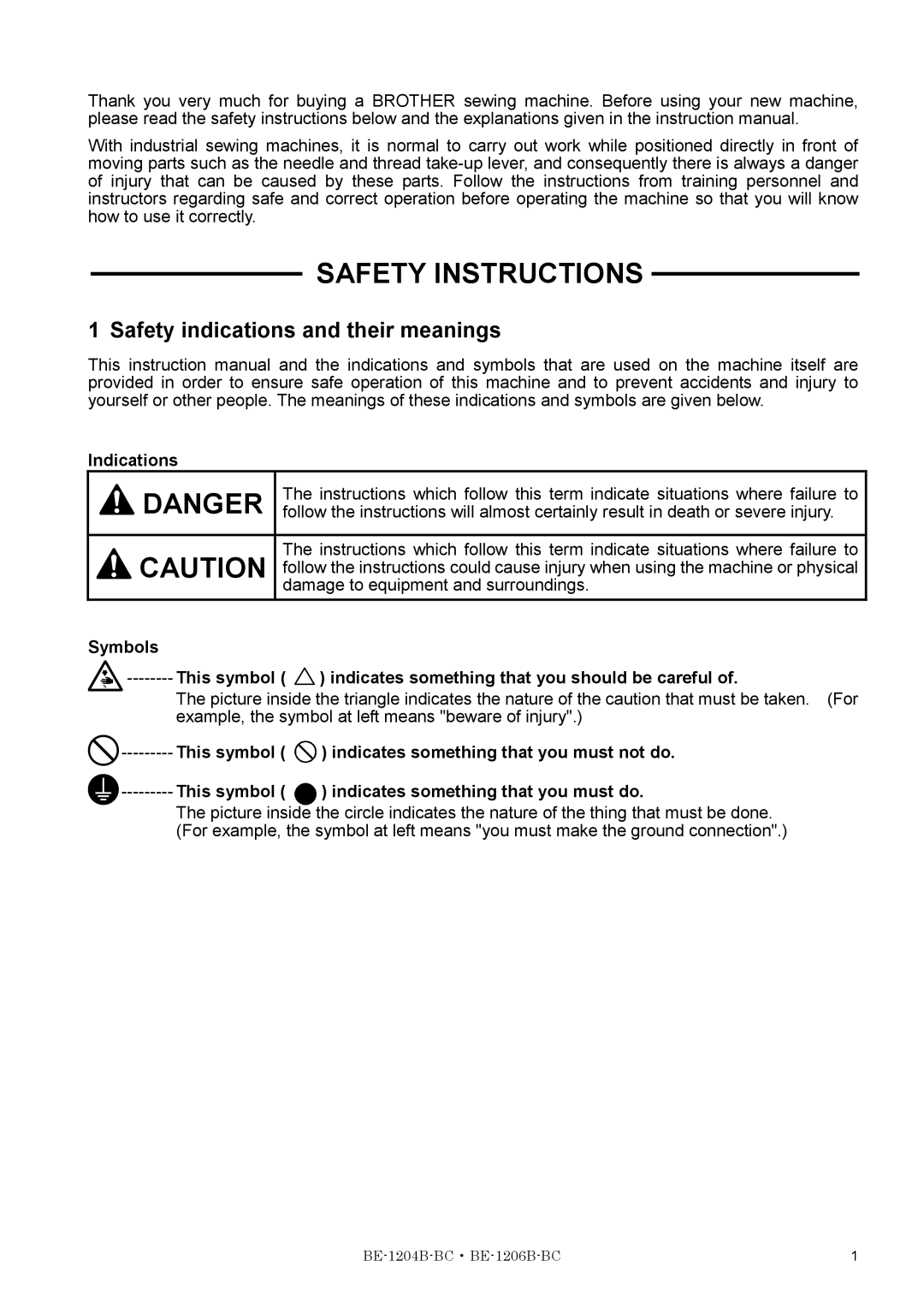 Brother BE-1204B-BC, BE-1206B-BC Safety indications and their meanings, Indications, Damage to equipment and surroundings 