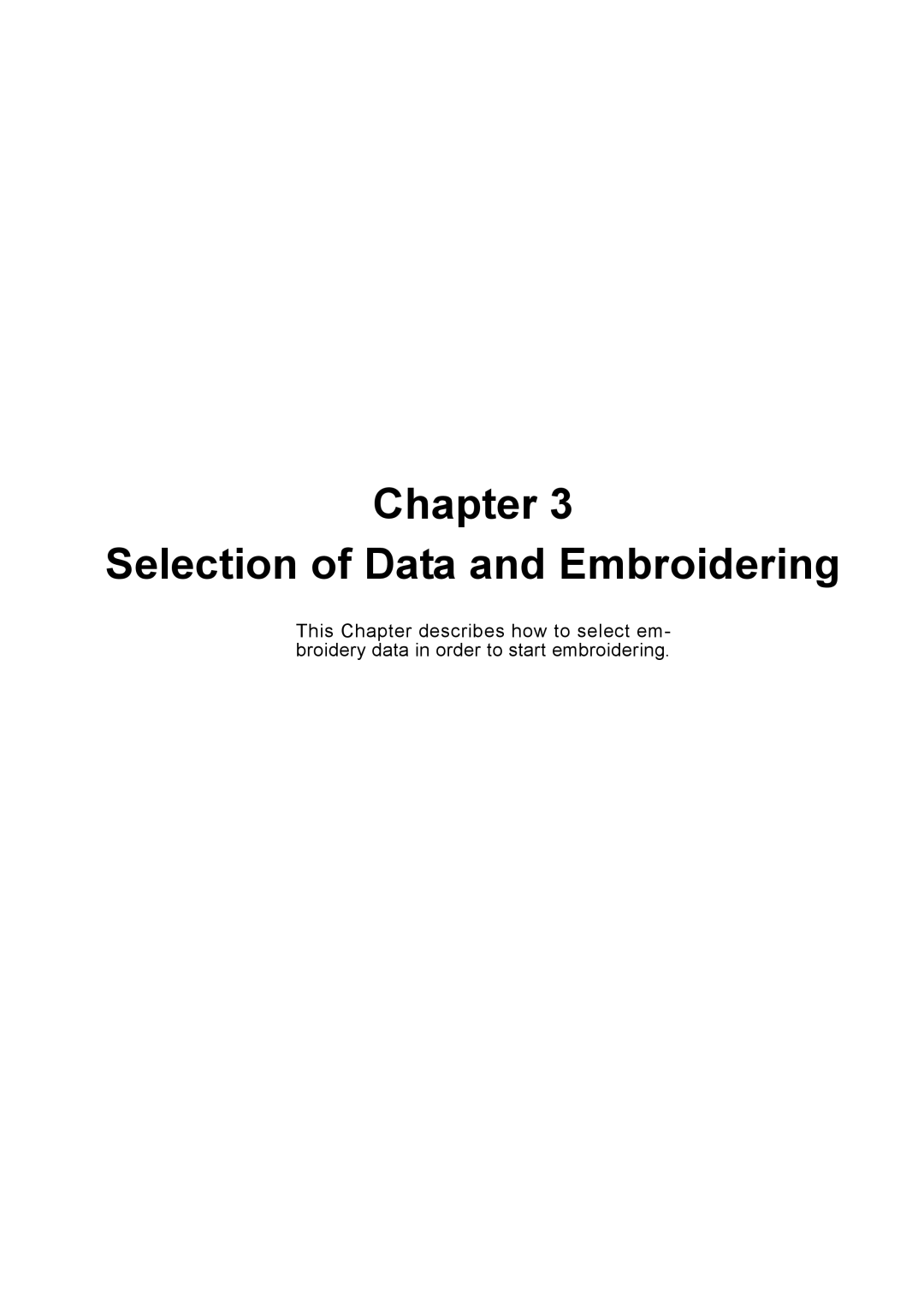 Brother BE-1204B-BC, BE-1206B-BC instruction manual Chapter Selection of Data and Embroidering 