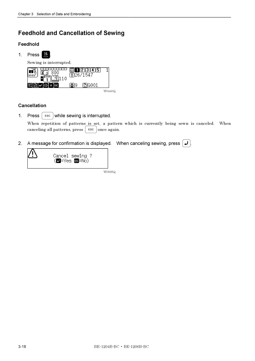 Brother BE-1206B-BC, BE-1204B-BC instruction manual Feedhold and Cancellation of Sewing, Press while sewing is interrupted 