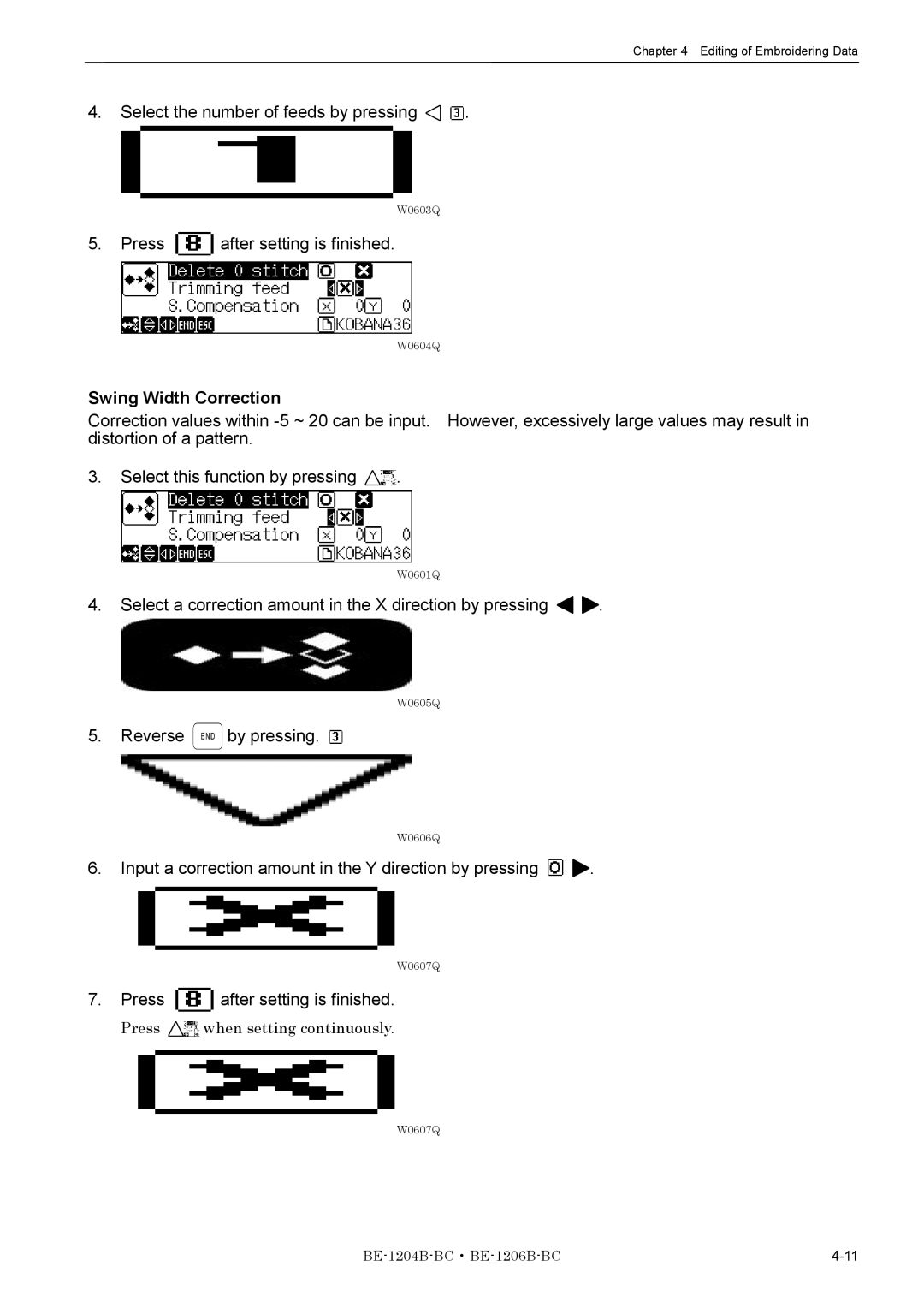 Brother BE-1204B-BC, BE-1206B-BC Select the number of feeds by pressing, Swing Width Correction, Reverse by pressing 