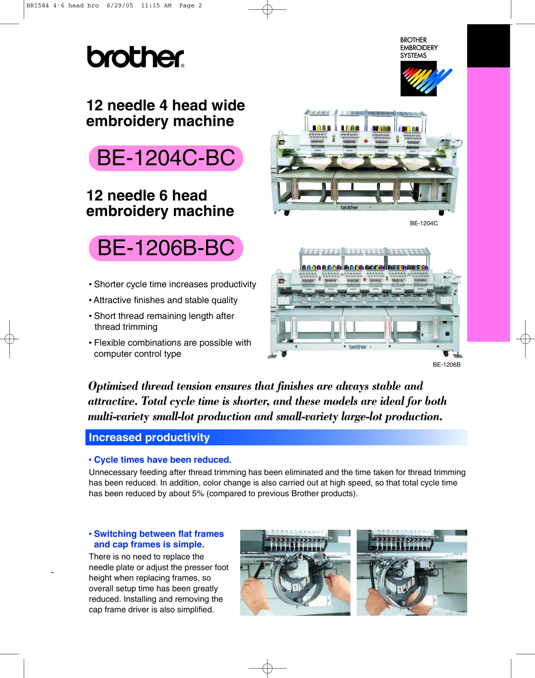 Brother BE-1206B-BC specifications Increased productivity, BE-1204C-BC, needle 4 head wide embroidery machine 