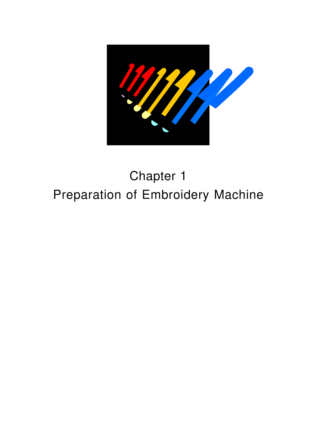 Brother BES-961BC, BES-1261BC instruction manual Chapter Preparation of Embroidery Machine 