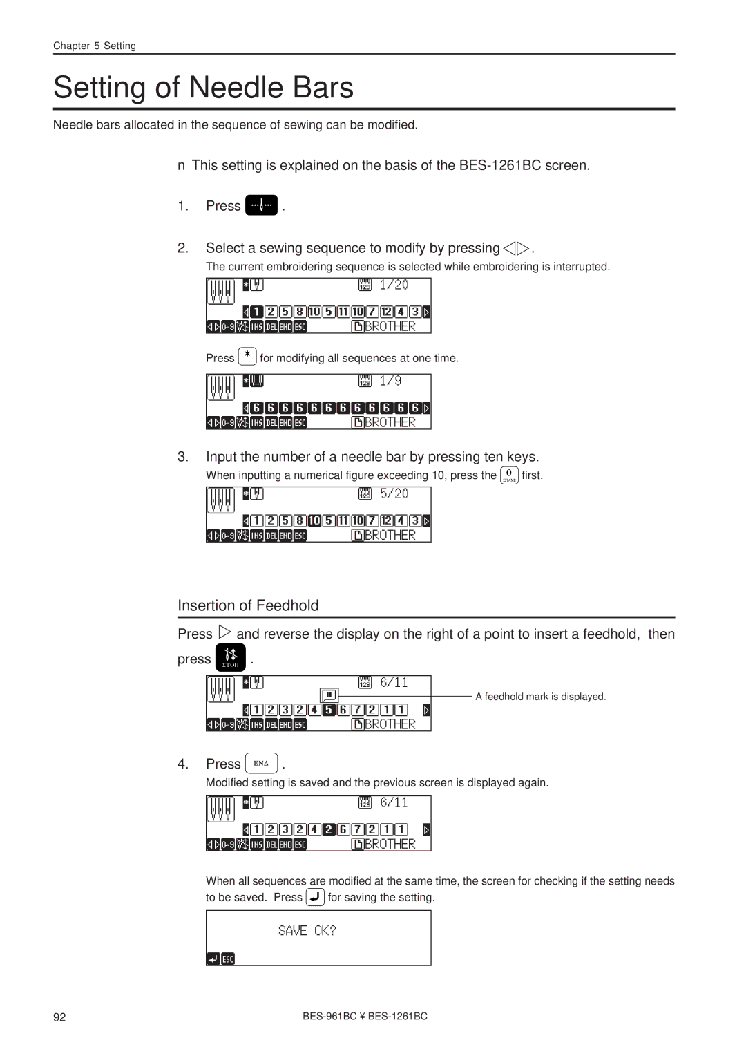 Brother BES-1261BC Setting of Needle Bars, Insertion of Feedhold, Input the number of a needle bar by pressing ten keys 