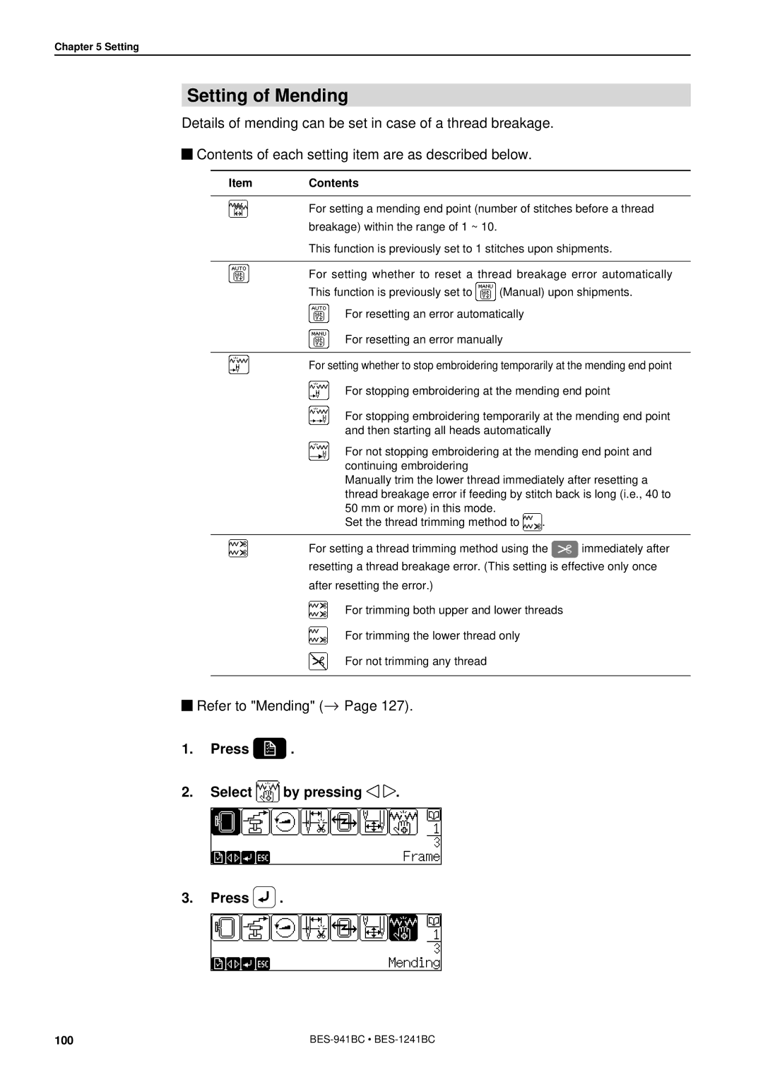 Brother BES-941BC instruction manual Setting of Mending, Press Select by pressing 