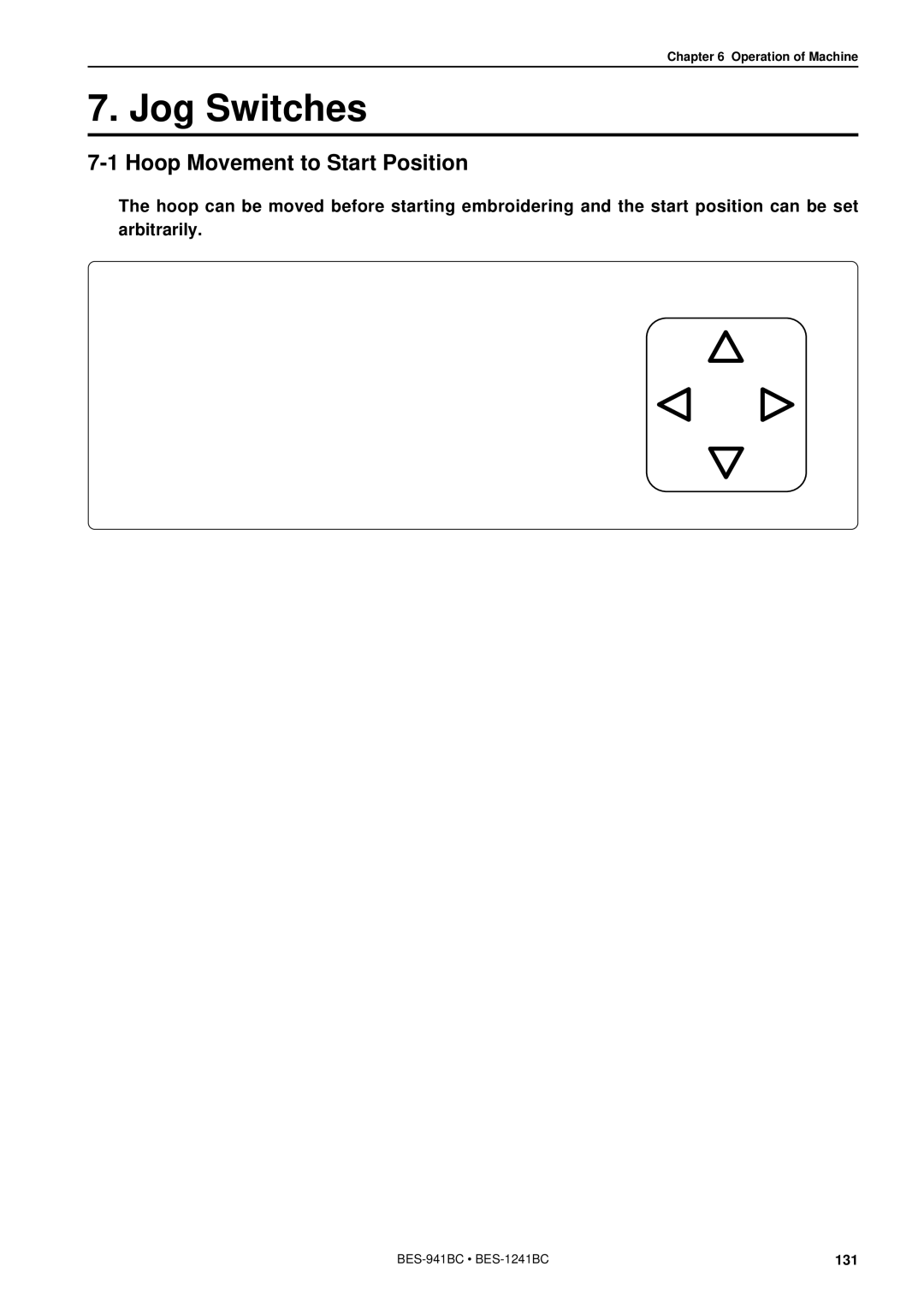 Brother BES-941BC instruction manual Jog Switches, Hoop Movement to Start Position 