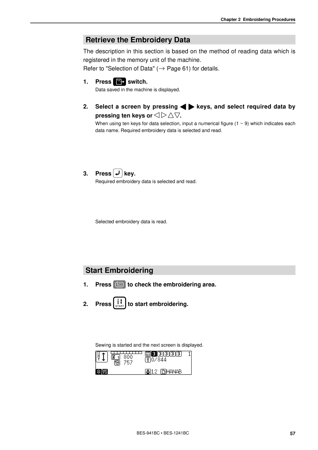 Brother BES-941BC instruction manual Retrieve the Embroidery Data, Start Embroidering 