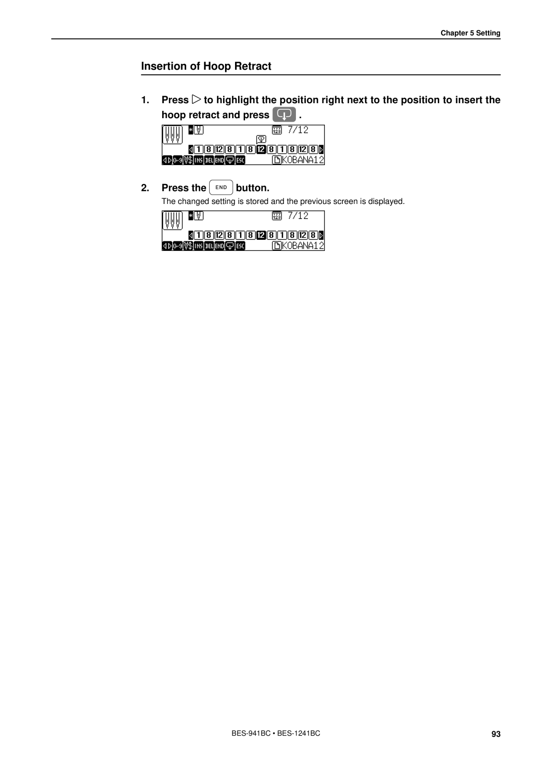 Brother BES-941BC instruction manual Insertion of Hoop Retract 