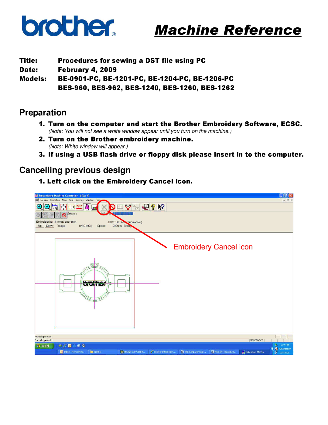 Brother BE-1206-PC, BES-962, BES-1262, BES-1260 manual Preparation, Cancelling previous design, Embroidery Cancel icon 