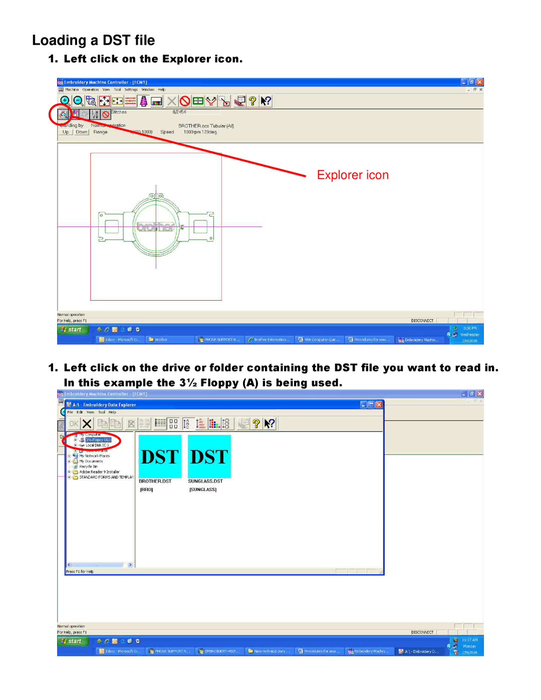 Brother BES-1260, BES-962, BE-1206-PC, BES-1262, BES-960, BES-1240, BE-1204-PC, BE-1201-PC Loading a DST file, Explorer icon 