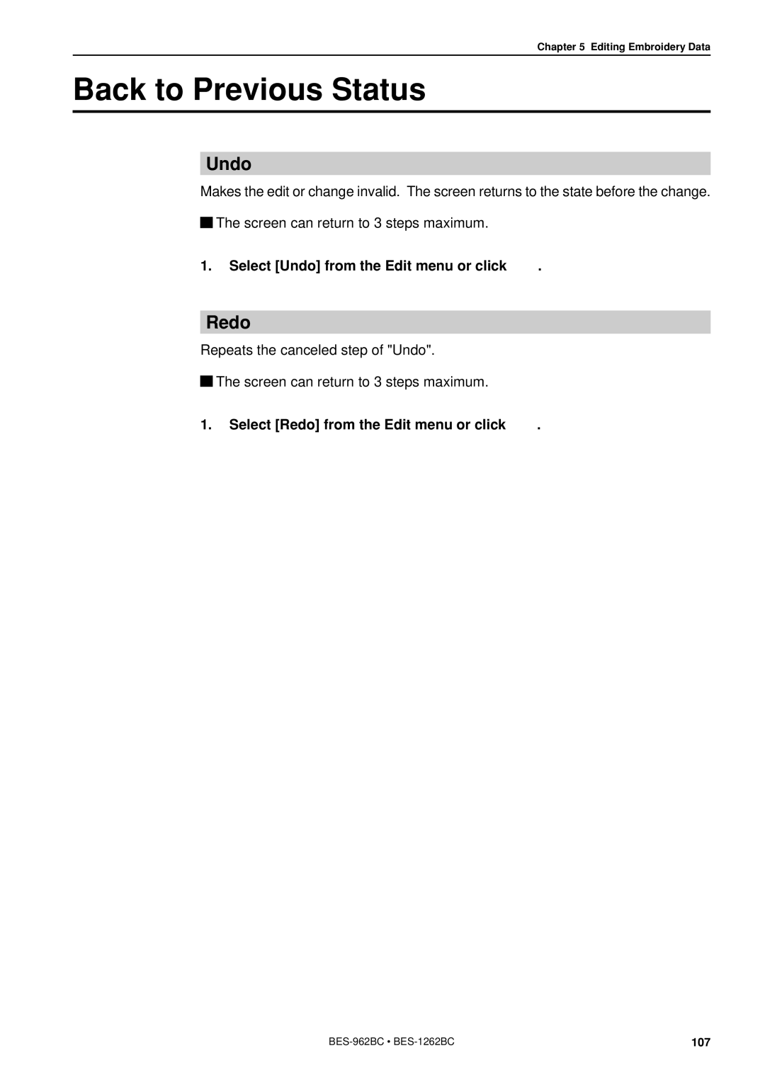 Brother BES-962BC instruction manual Back to Previous Status, Redo, Select Undo from the Edit menu or click 