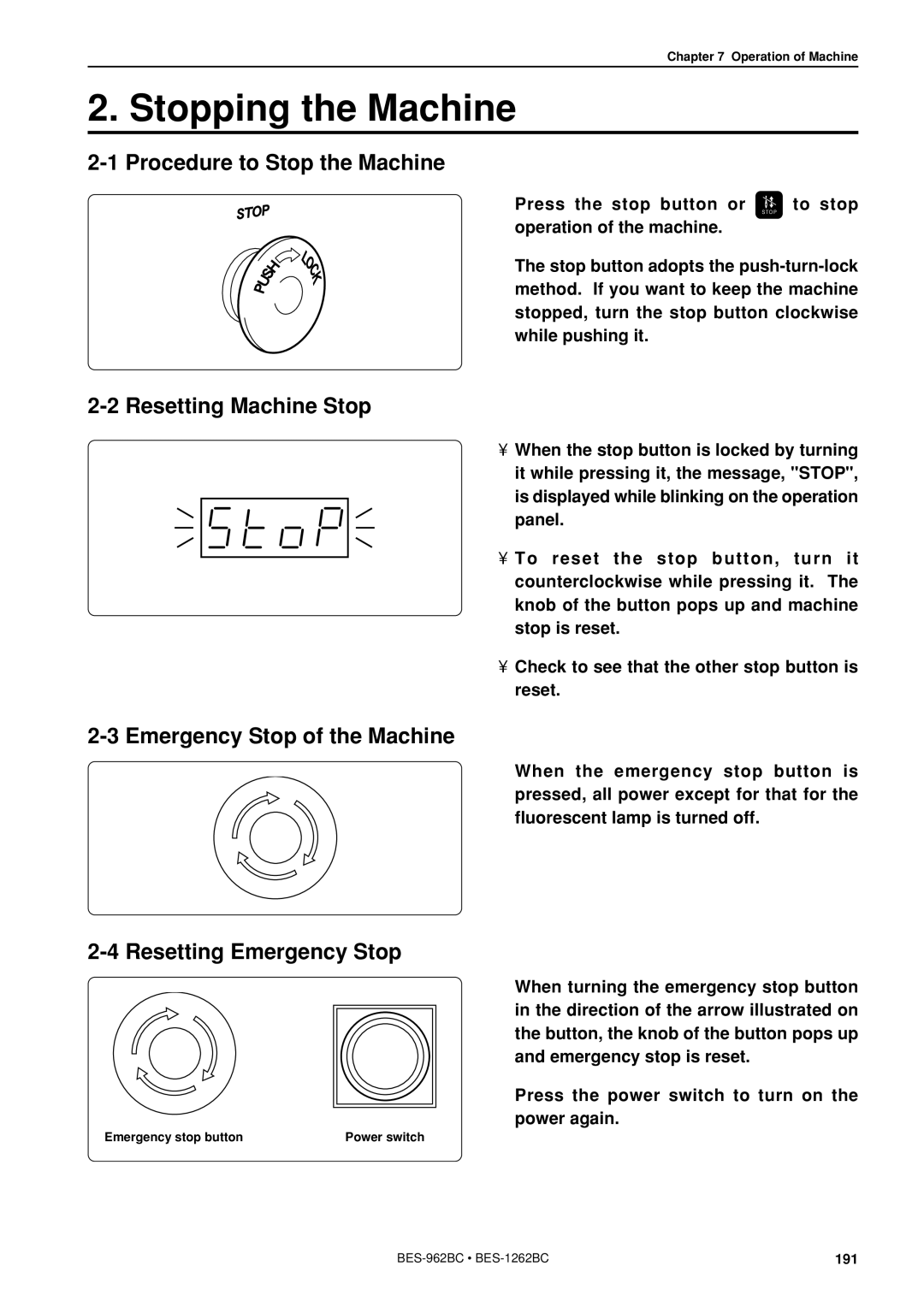 Brother BES-962BC Stopping the Machine, Procedure to Stop the Machine, Resetting Machine Stop, Resetting Emergency Stop 