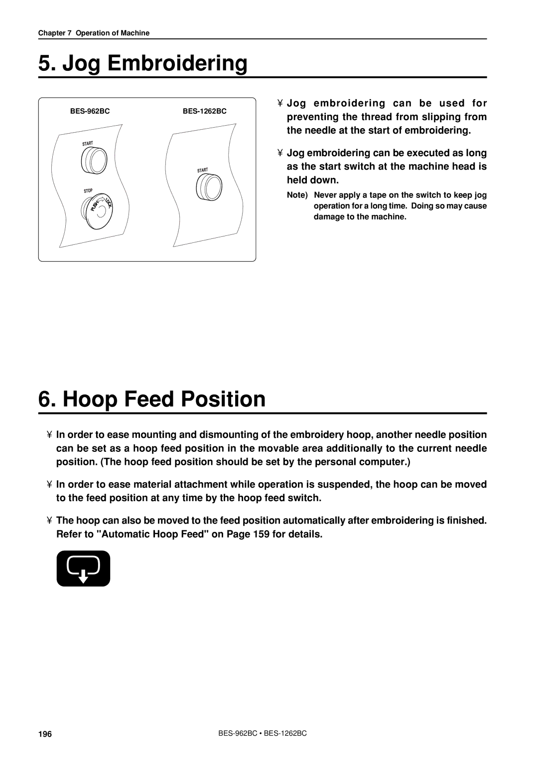 Brother BES-962BC instruction manual Jog Embroidering, Hoop Feed Position 