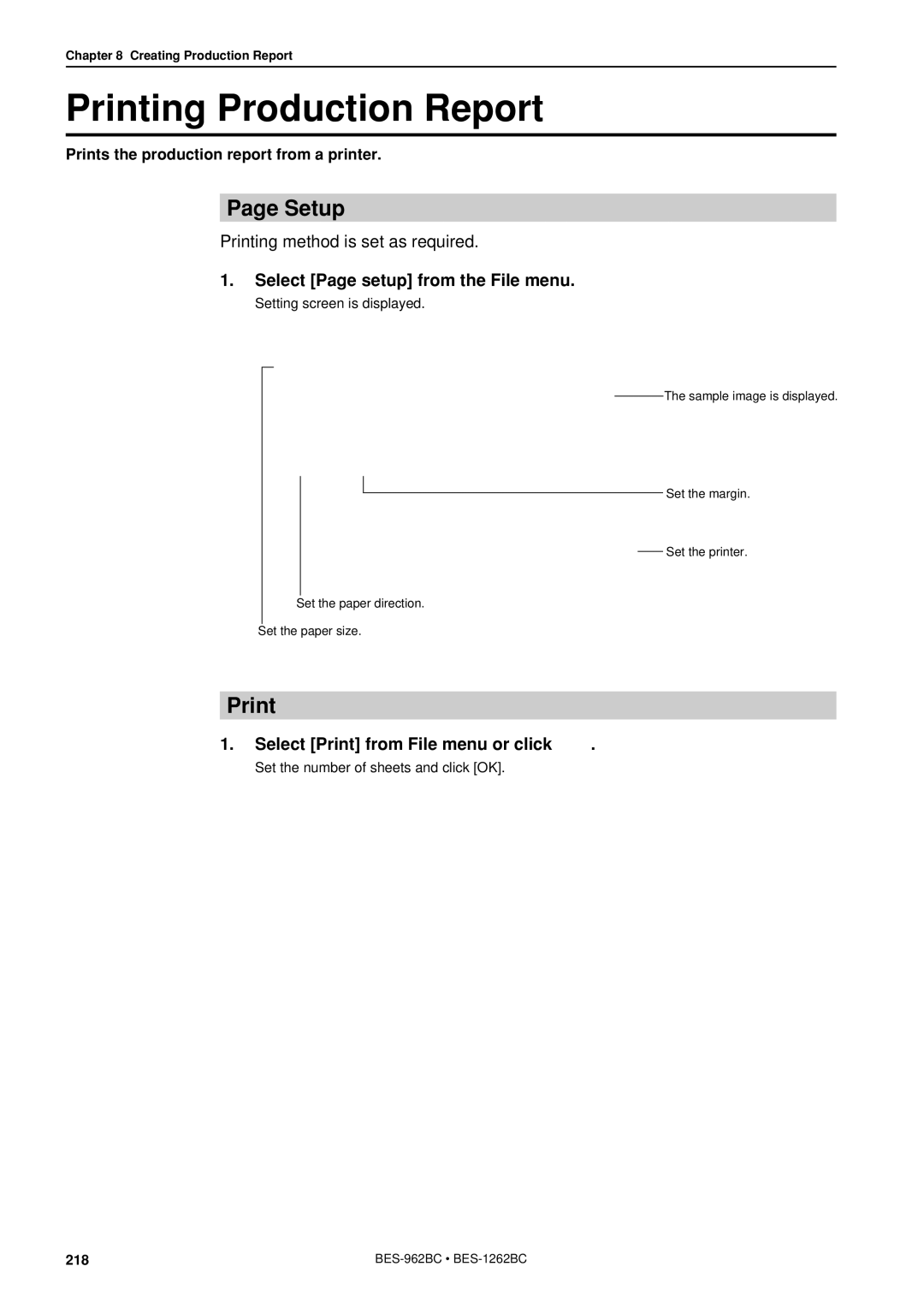 Brother BES-962BC instruction manual Printing Production Report, Setup, Printing method is set as required 