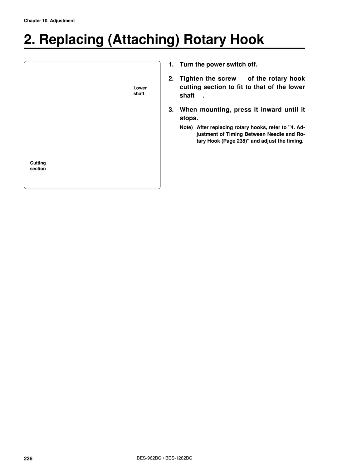 Brother BES-962BC instruction manual Replacing Attaching Rotary Hook 