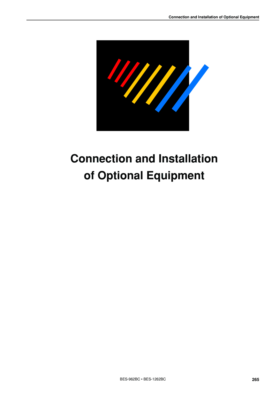 Brother BES-962BC instruction manual Connection and Installation Optional Equipment 