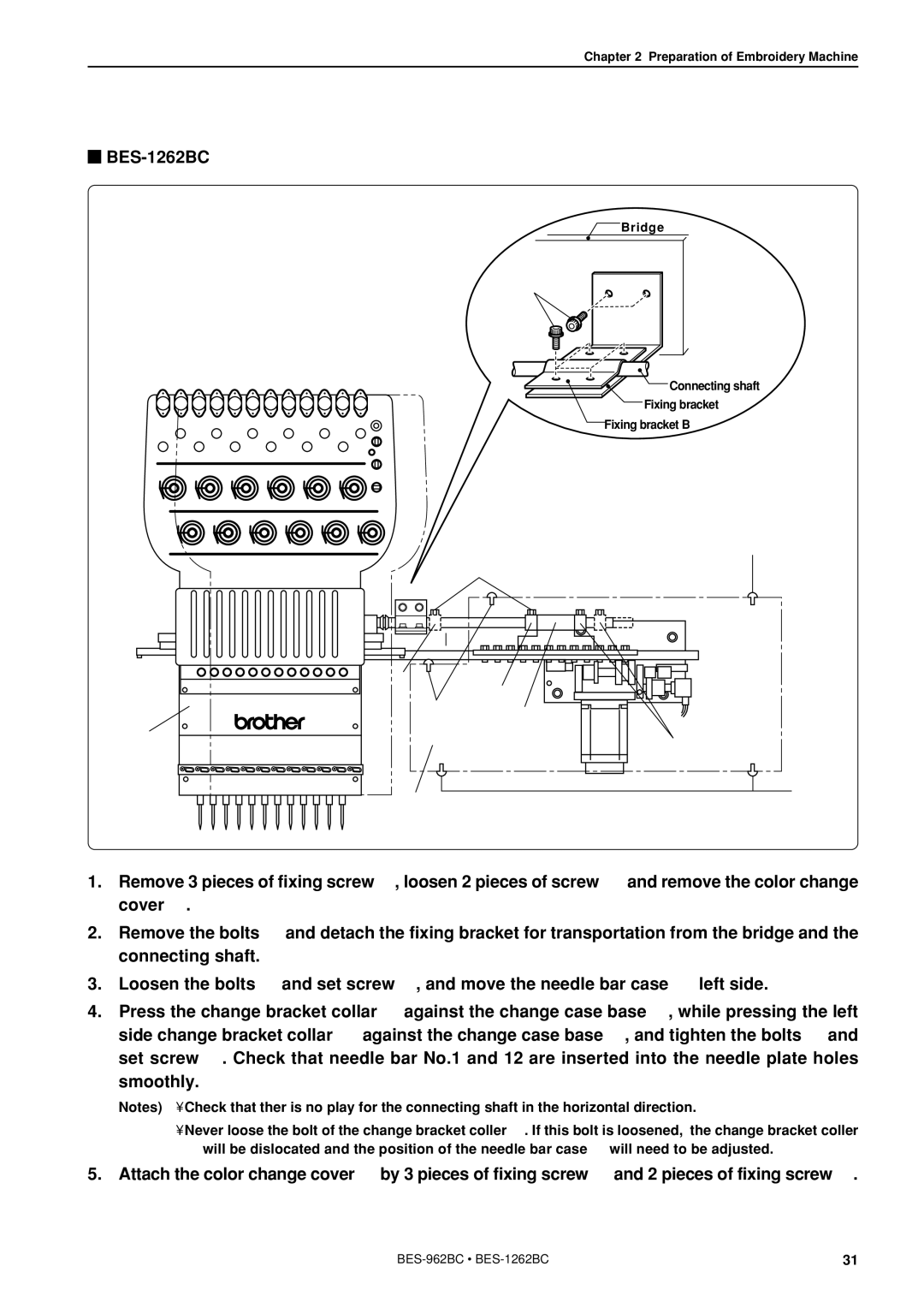 Brother BES-962BC instruction manual Bridge Connecting shaft Fixing bracket Fixing bracket B 