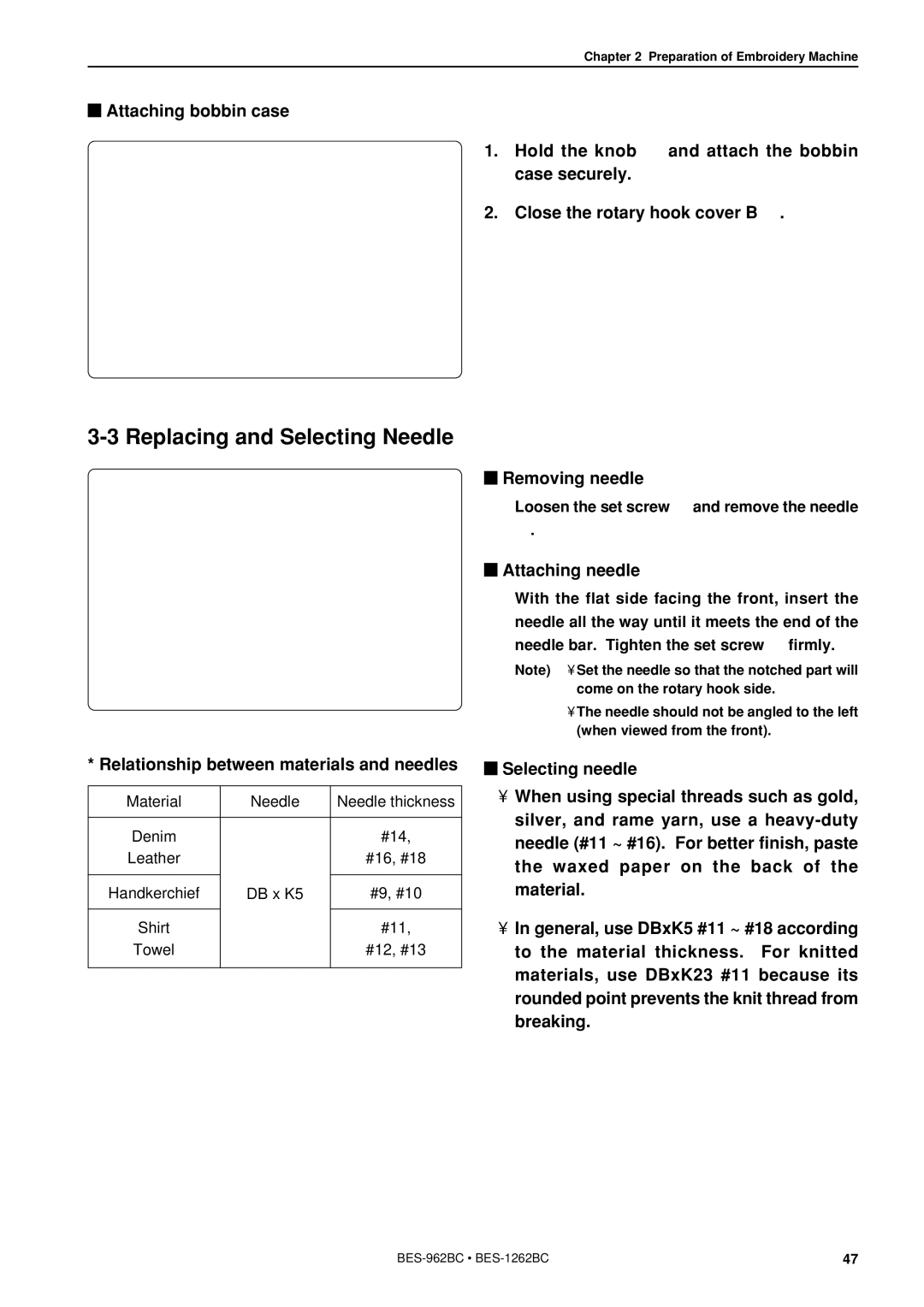 Brother BES-962BC instruction manual Replacing and Selecting Needle, Removing needle, Attaching needle 