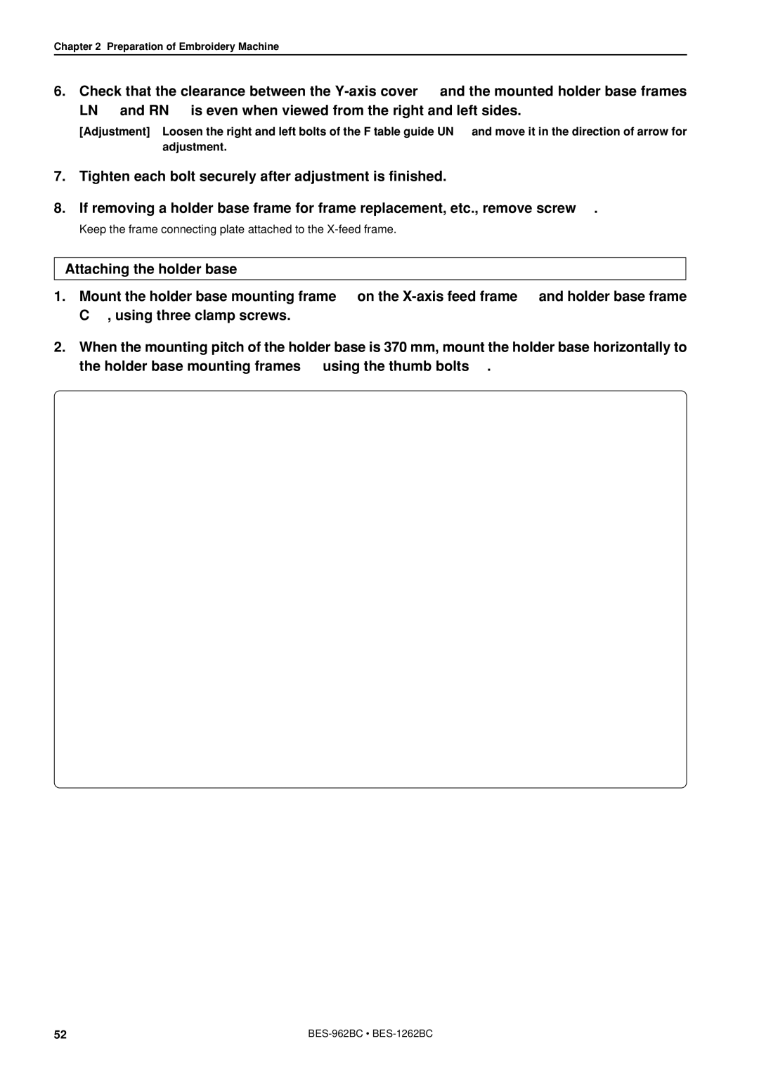 Brother BES-962BC instruction manual Keep the frame connecting plate attached to the X-feed frame 