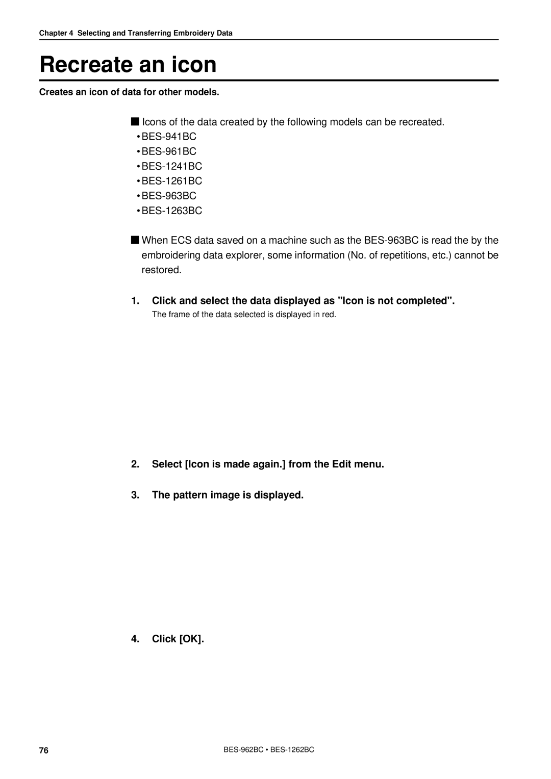 Brother BES-962BC instruction manual Recreate an icon, Click and select the data displayed as Icon is not completed 
