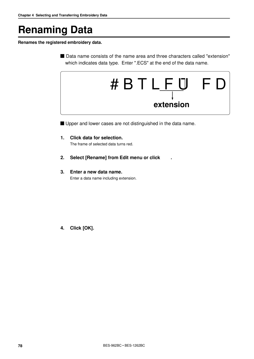 Brother BES-962BC instruction manual Renaming Data, Select Rename from Edit menu or click Enter a new data name 