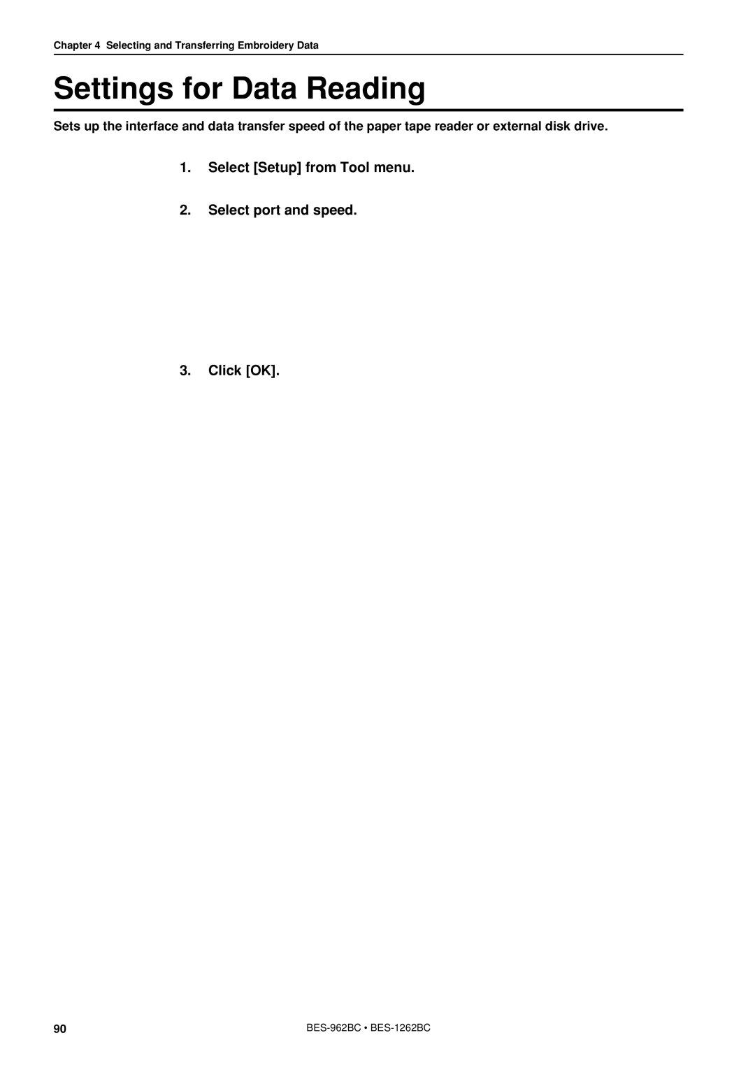 Brother BES-962BC instruction manual Settings for Data Reading, Select Setup from Tool menu Select port and speed Click OK 