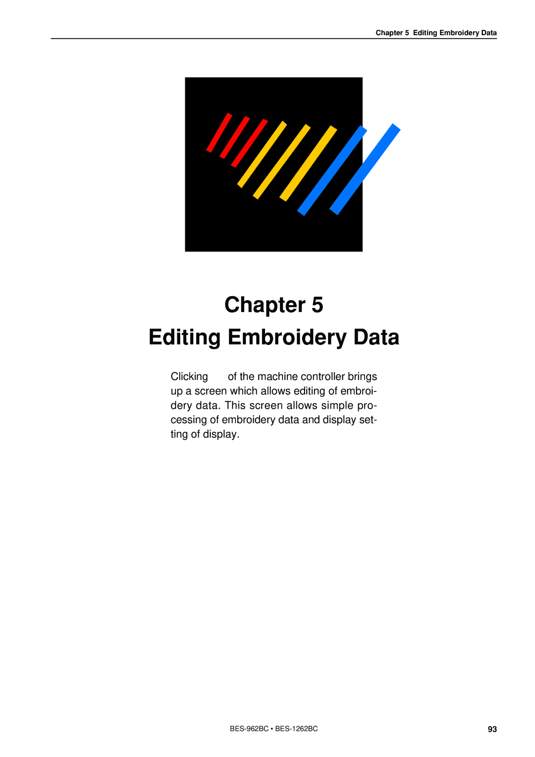 Brother BES-962BC instruction manual Chapter Editing Embroidery Data 