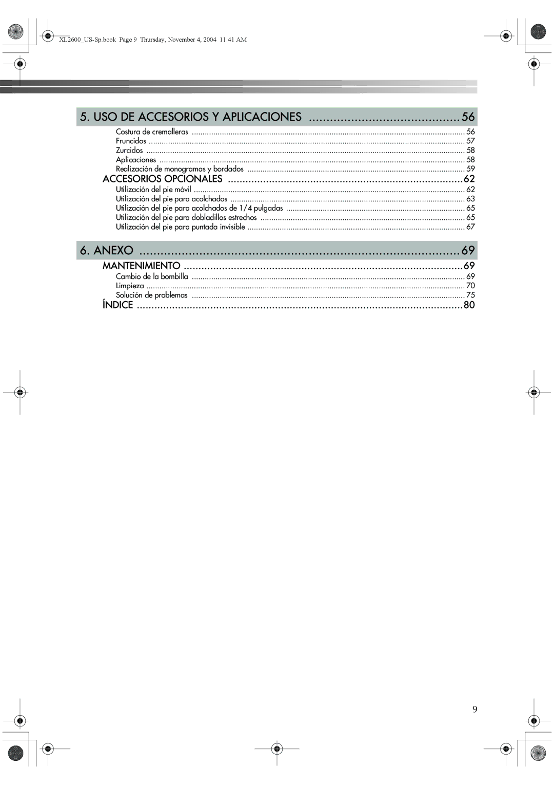 Brother BM-3500, 885-S27 operation manual Fruncidos Zurcidos Aplicaciones, Utilización del pie móvil 