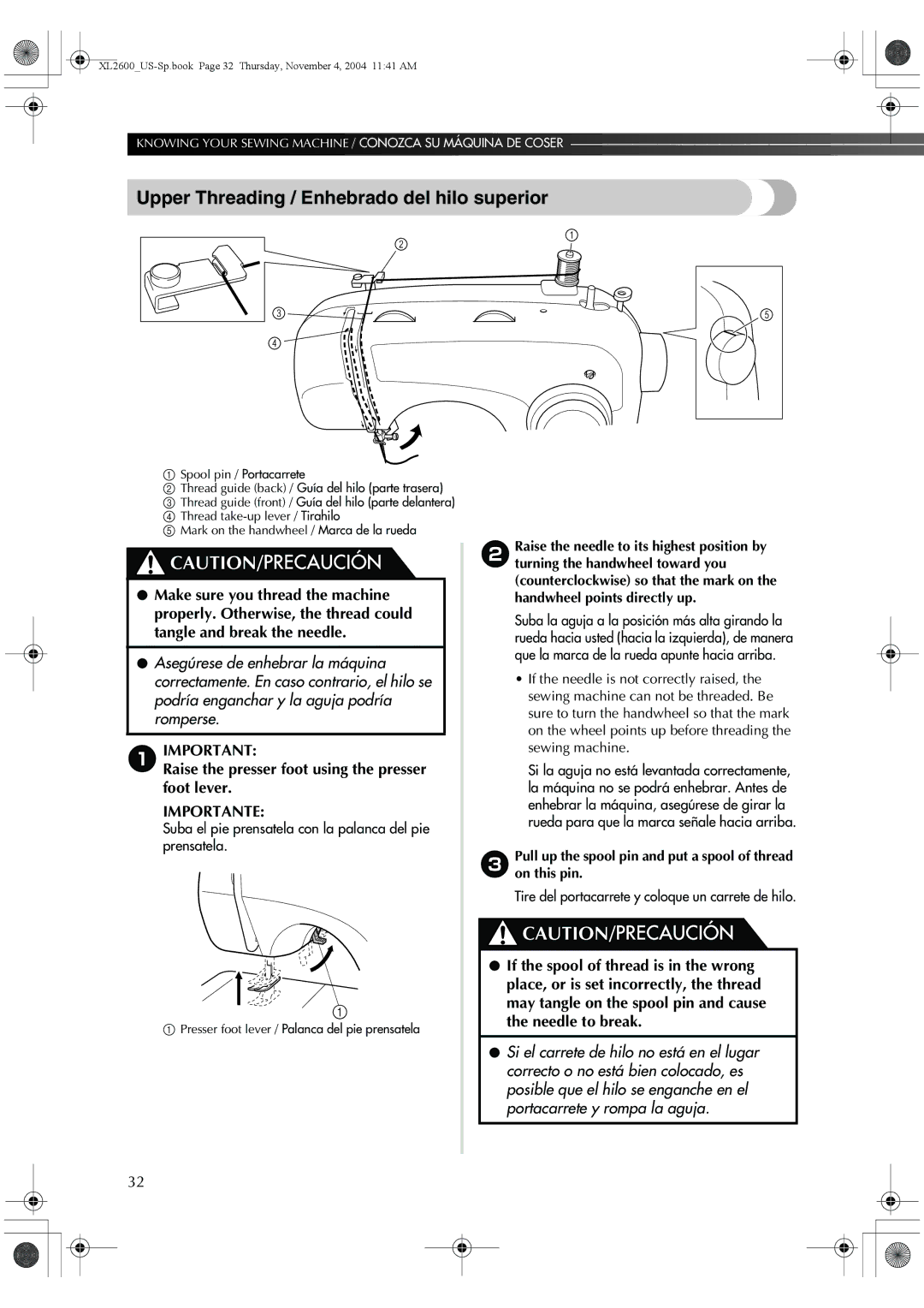 Brother 885-S27 Upper Threading / Enhebrado del hilo superior, Suba el pie prensatela con la palanca del pie prensatela 