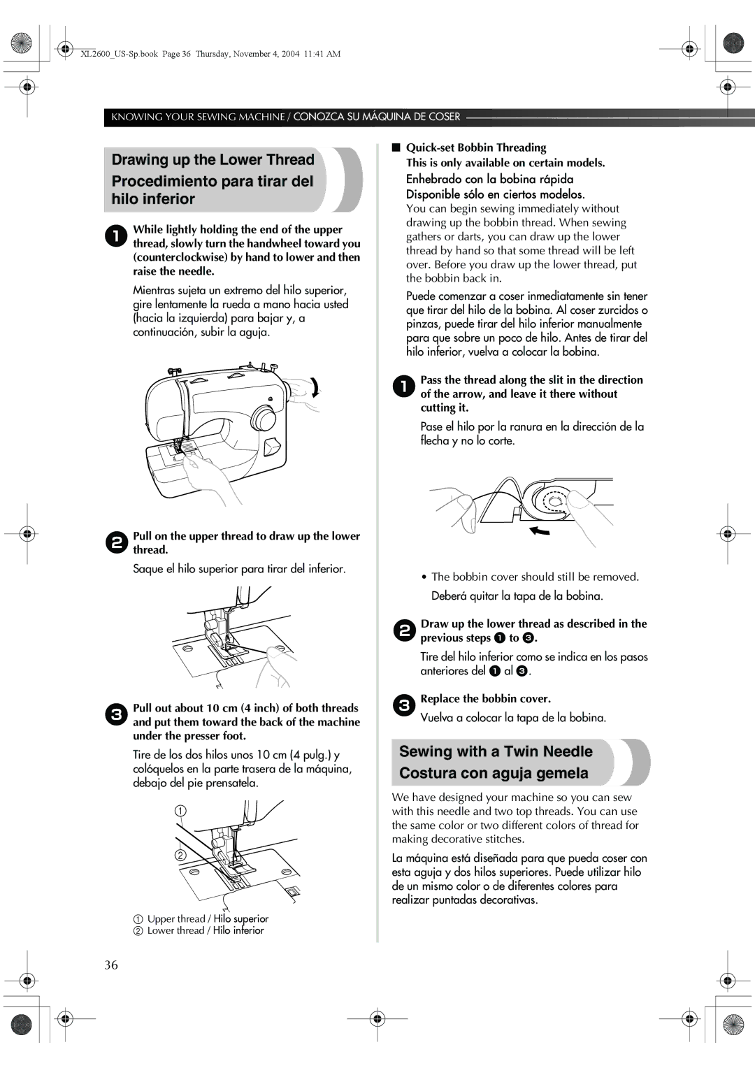 Brother 885-S27 Sewing with a Twin Needle Costura con aguja gemela, Quick-set Bobbin Threading, 3Replace the bobbin cover 