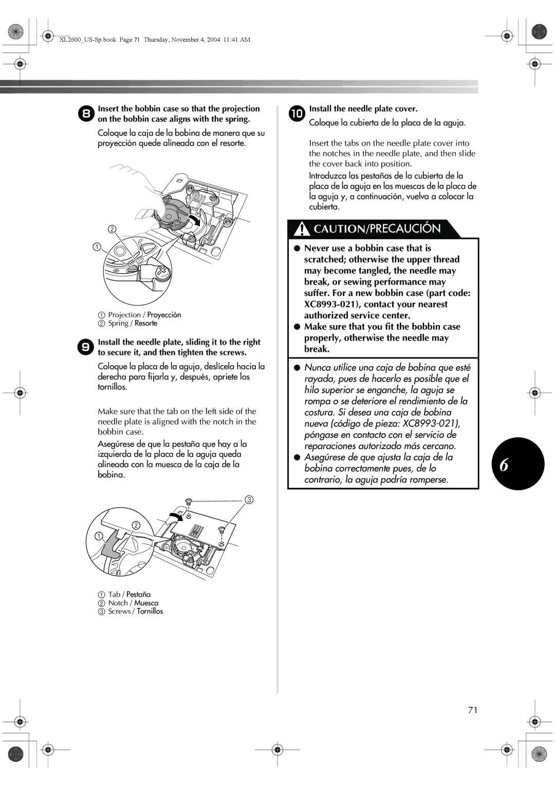 Brother BM-3500, 885-S27 operation manual Install the needle plate cover, Tab / Pestaña Notch / Muesca Screws / Tornillos 