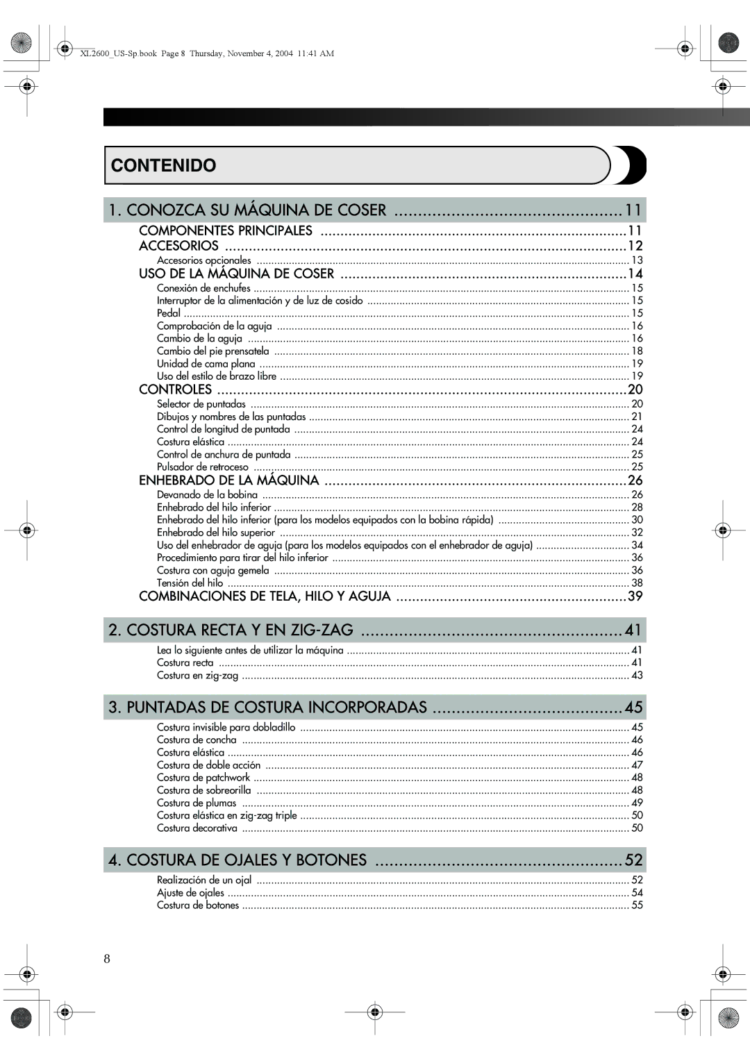 Brother 885-S27 Control de longitud de puntada Costura elástica, Devanado de la bobina Enhebrado del hilo inferior 