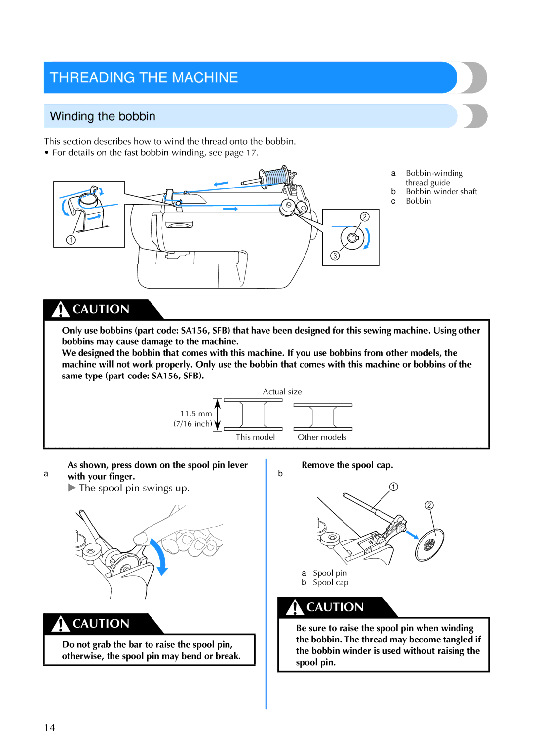 Brother Brother CP-6500 operation manual Threading the Machine, Winding the bobbin, BRemove the spool cap 