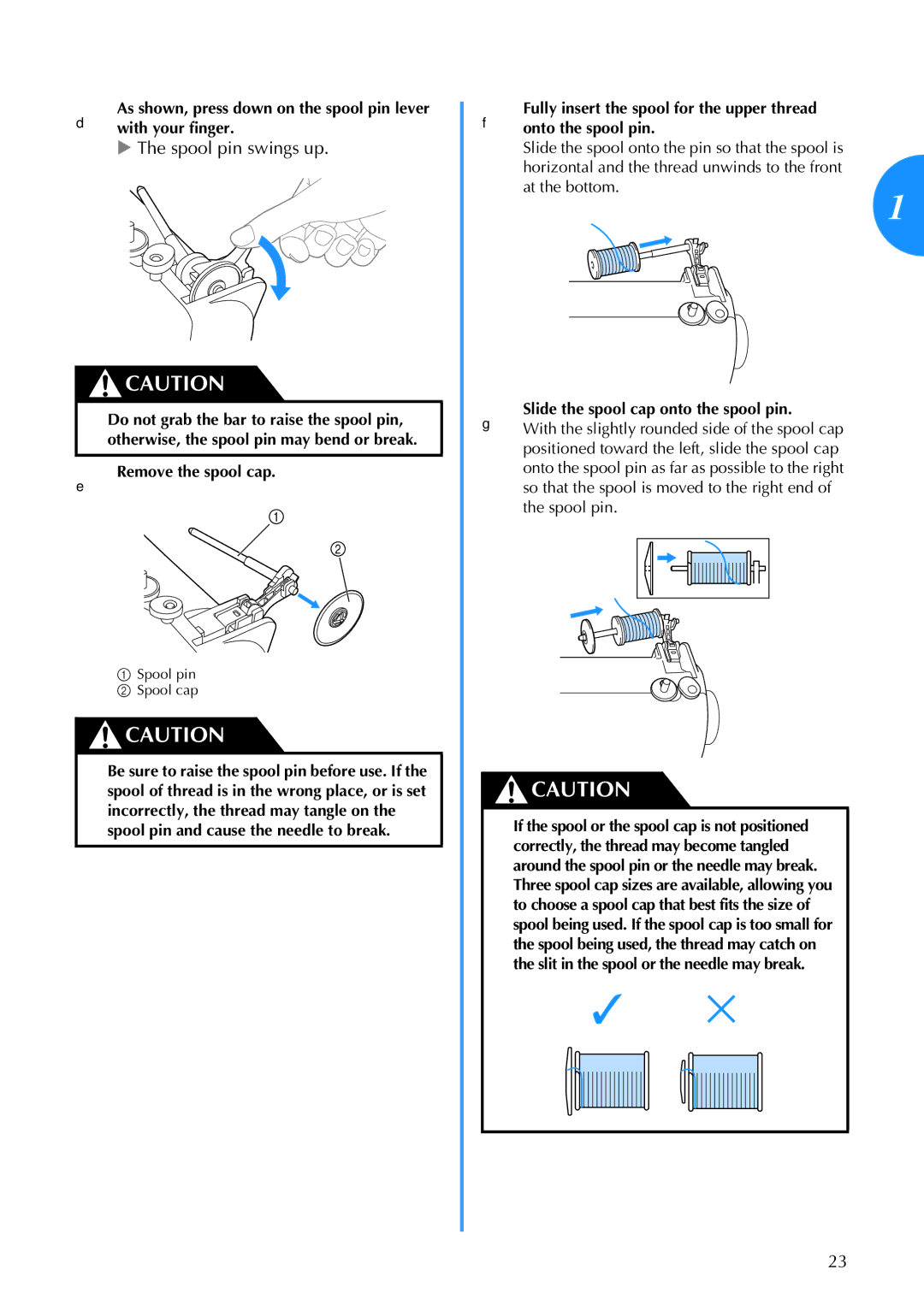 Brother Brother CP-6500 operation manual Remove the spool cap, GSlide the spool cap onto the spool pin 