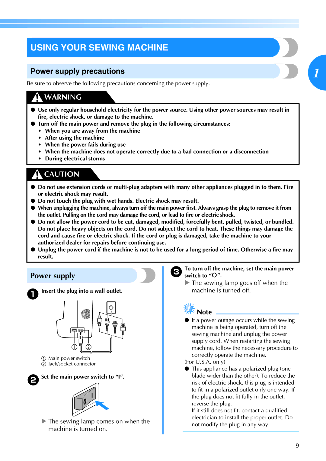 Brother CE 500PRW operation manual Using Your Sewing Machine, Power supply precautions, Insert the plug into a wall outlet 