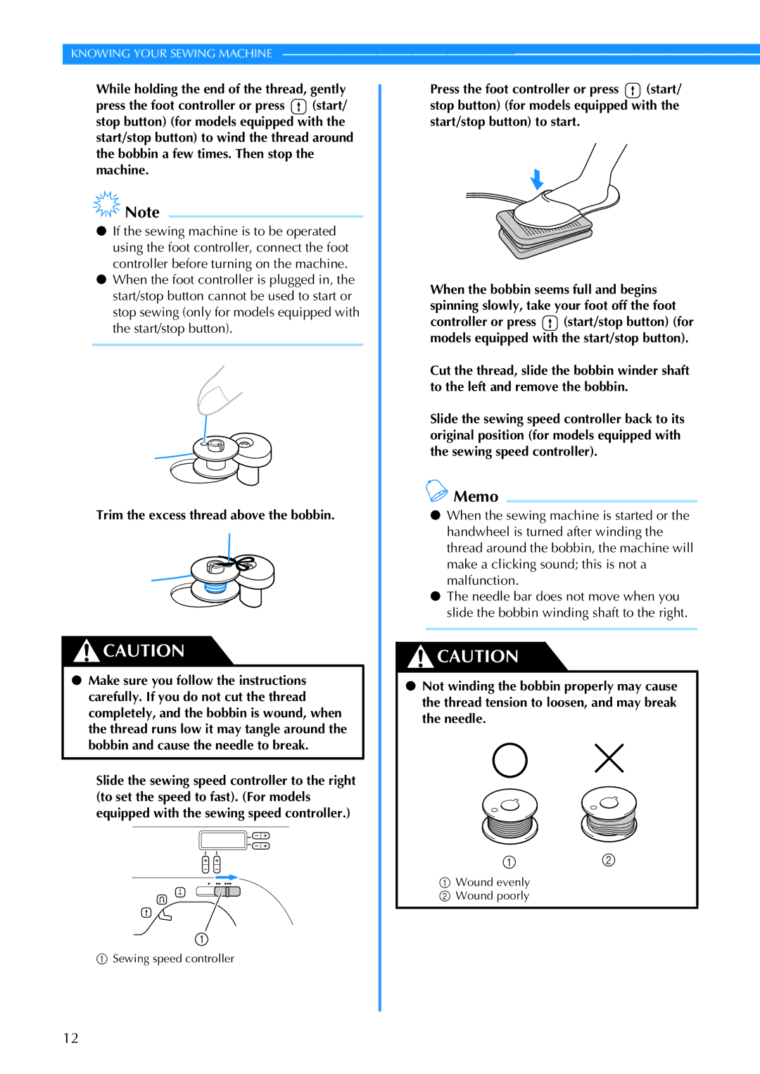 Brother CE 500PRW operation manual GTrim the excess thread above the bobbin 