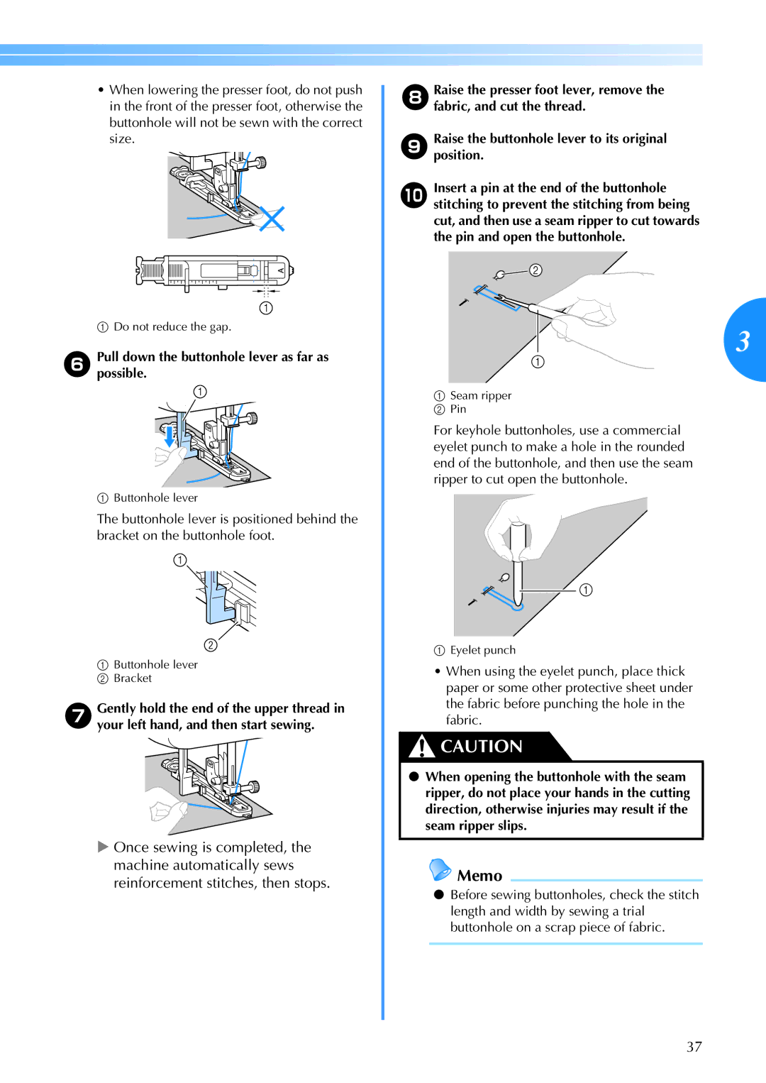 Brother CE 500PRW operation manual FPullpossible.down the buttonhole lever as far as 