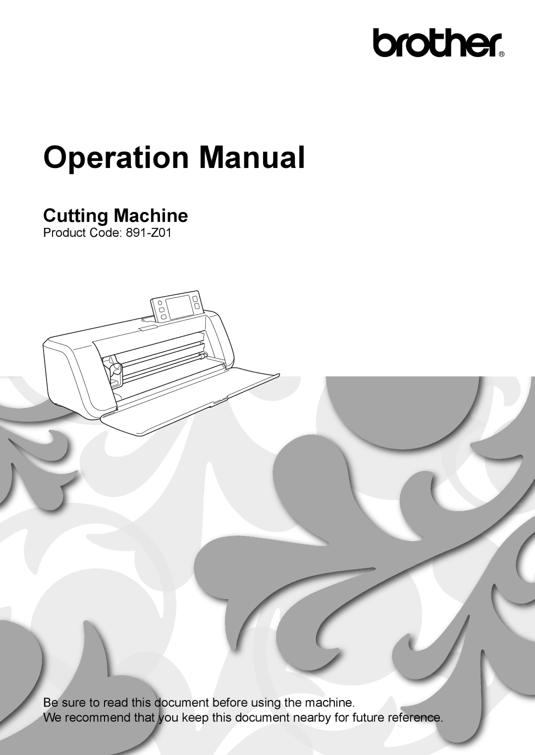 Brother CM100DM operation manual Cutting Machine 