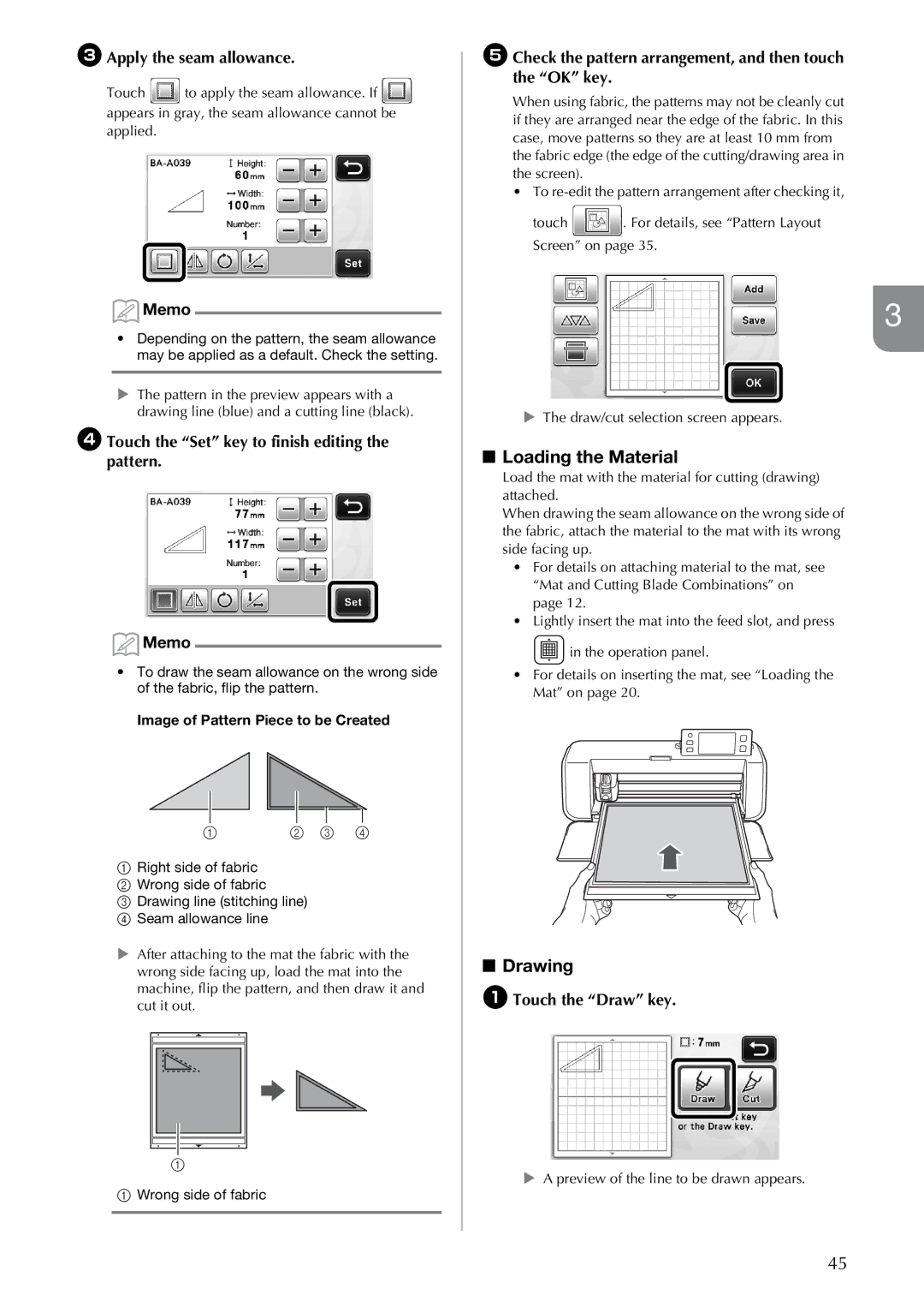 Brother CM100DM Loading the Material, CApply the seam allowance, DTouch the Set key to finish editing the pattern Memo 