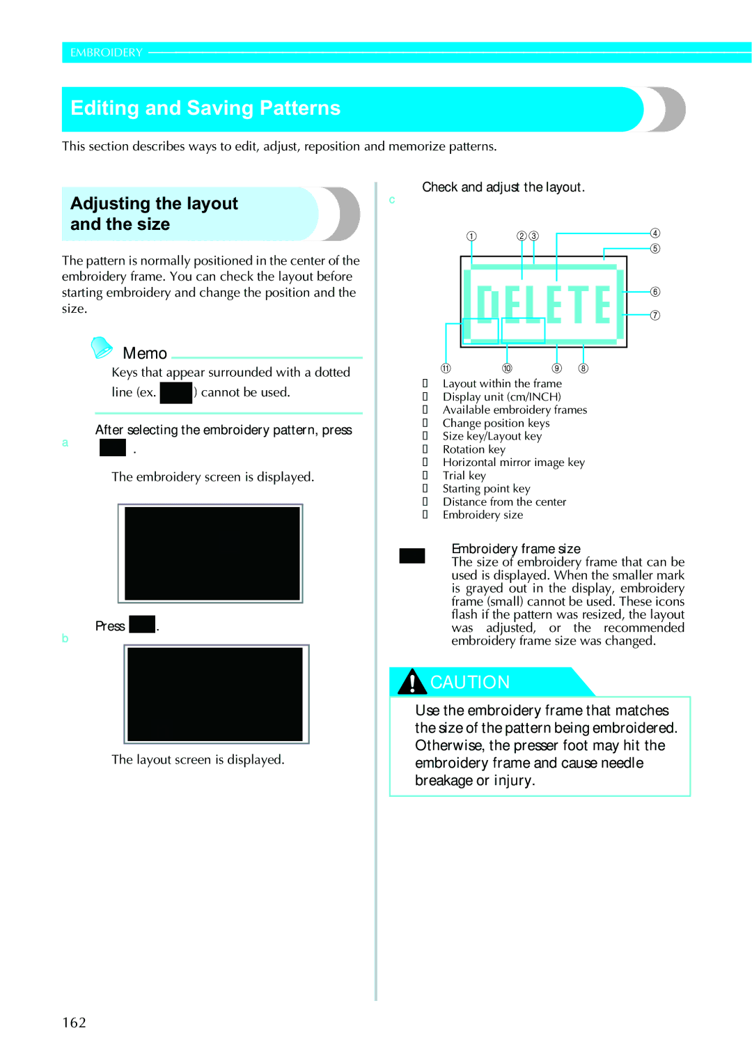 Brother 885-V95/V96/V97/V98 Editing and Saving Patterns, Adjusting the layout and the size, 162, Embroidery frame size 