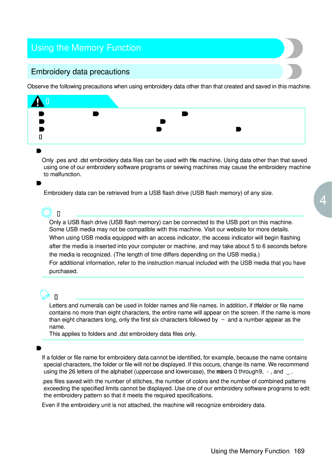 Brother computerized embroidery and sewing machine operation manual Using the Memory Function, Embroidery data precautions 