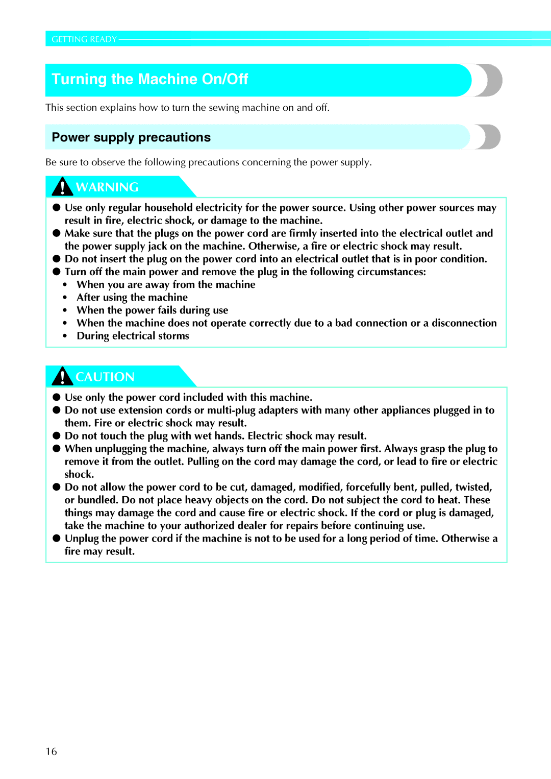 Brother 885-V95/V96/V97/V98 operation manual Turning the Machine On/Off, Power supply precautions 